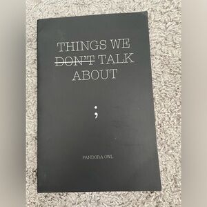 Things we don’t talk about by pandora owl